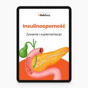 Ebook merytoryczny - Kompleksowy poradnik o insulinooporności dla dietetyków