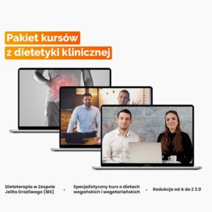 Pakiet kursów online z dietetyki klinicznej
